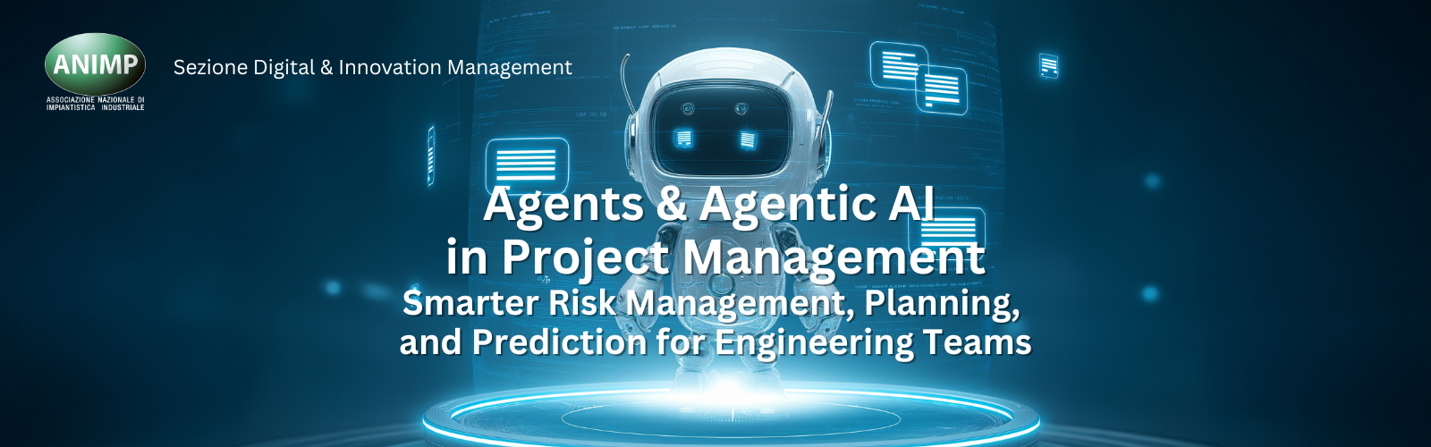 Grafica sito animp_Webinar DIM Agents e Agentic AI Grafica sito animp_Webinar DIM Agents e Agentic AI